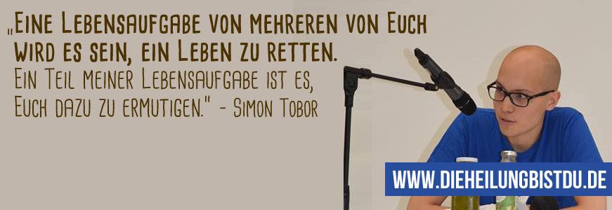 Simon Tobor - Die Heilung bist DU Werbekampagne